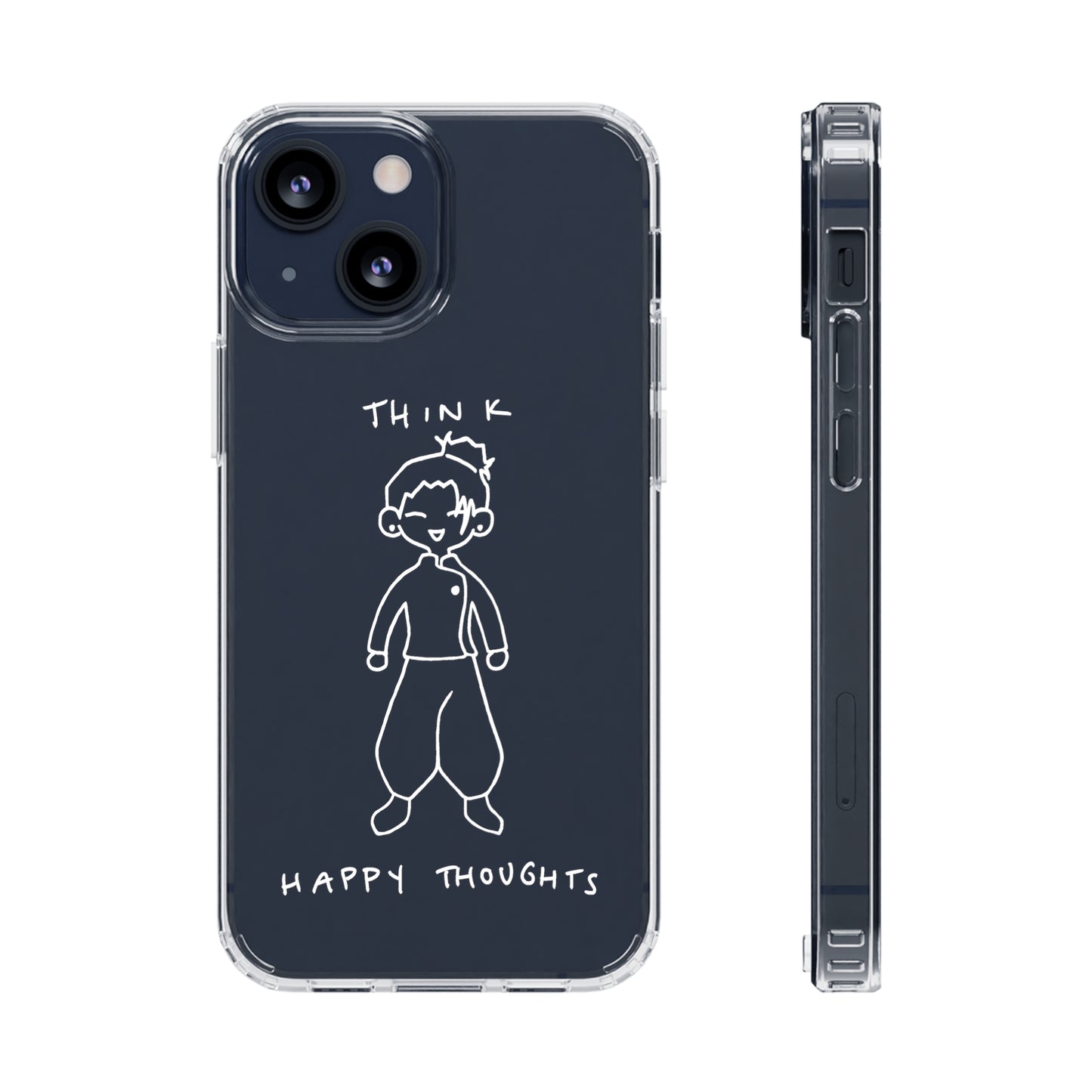 Think Happy Thoughts Phone Case (White)