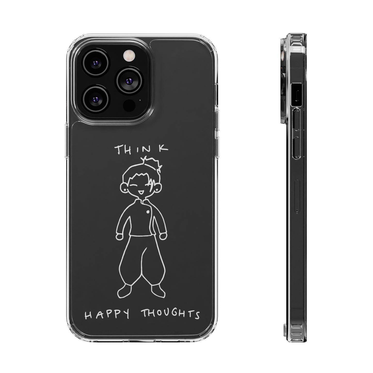 Think Happy Thoughts Phone Case (White)