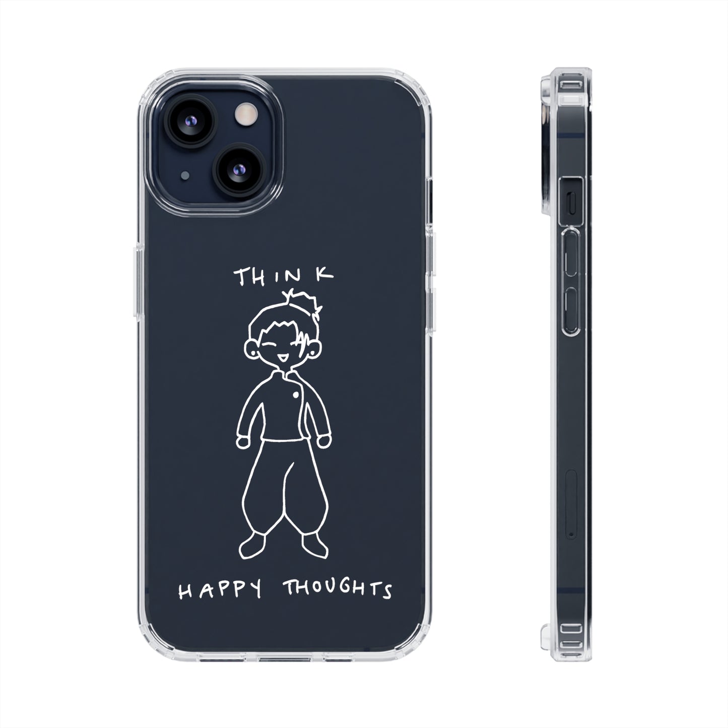 Think Happy Thoughts Phone Case (White)