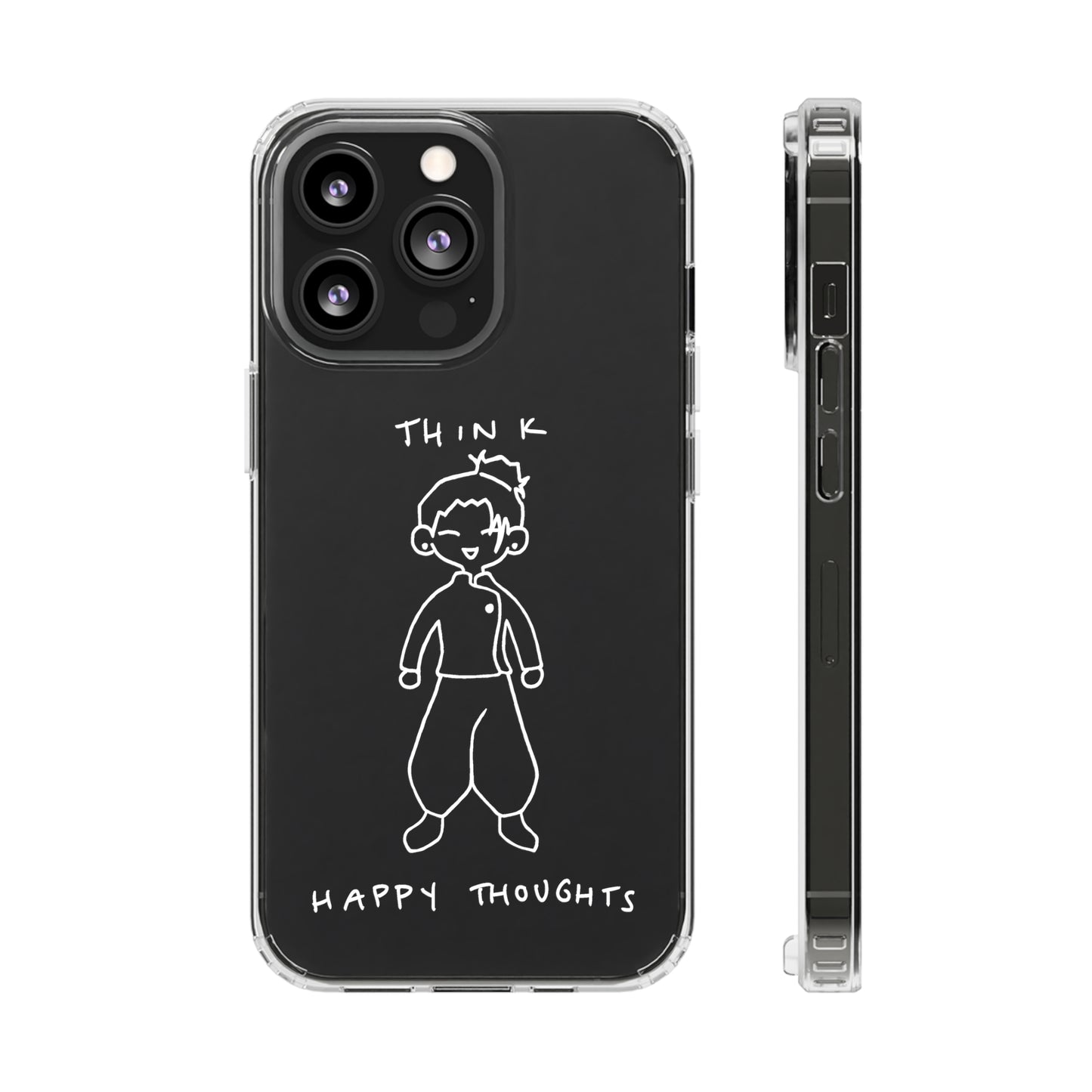Think Happy Thoughts Phone Case (White)