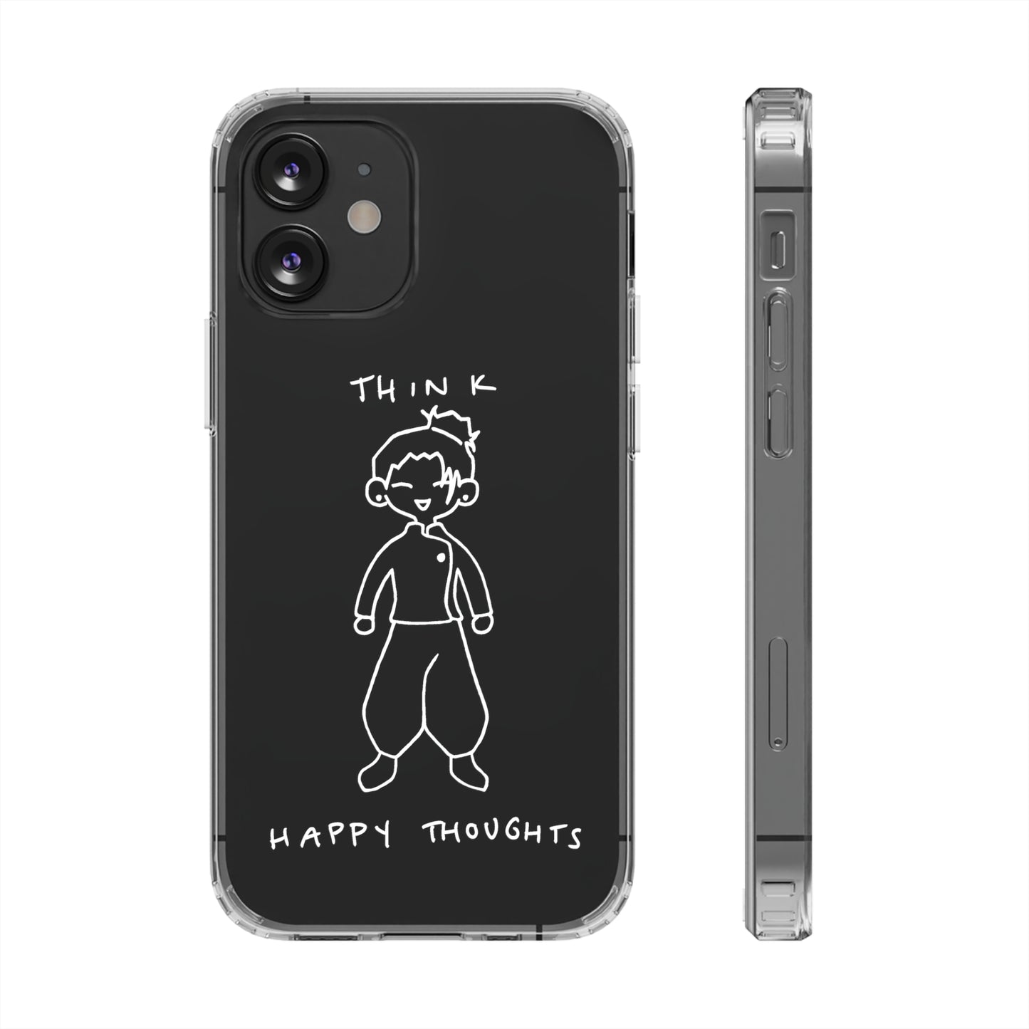 Think Happy Thoughts Phone Case (White)