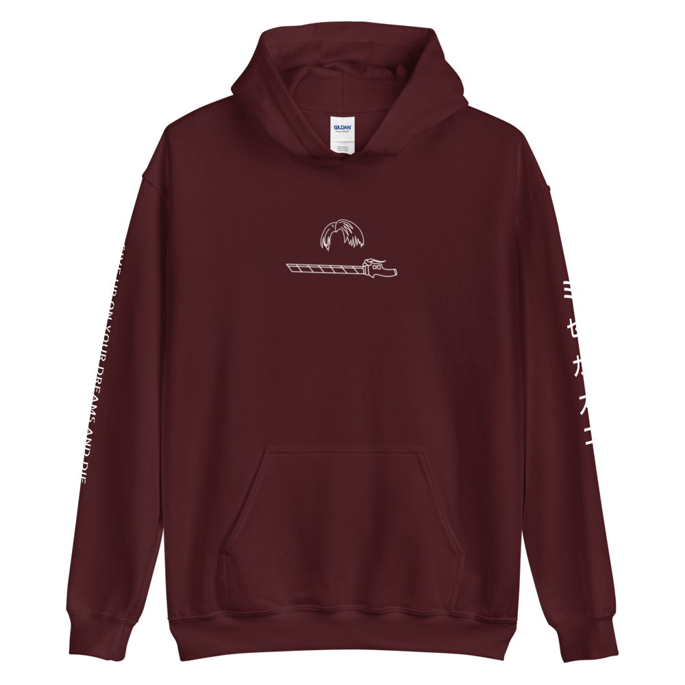 Give Up on Your Dreams Hoodie