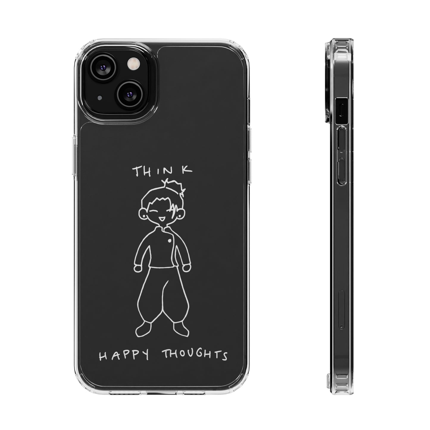 Think Happy Thoughts Phone Case (White)