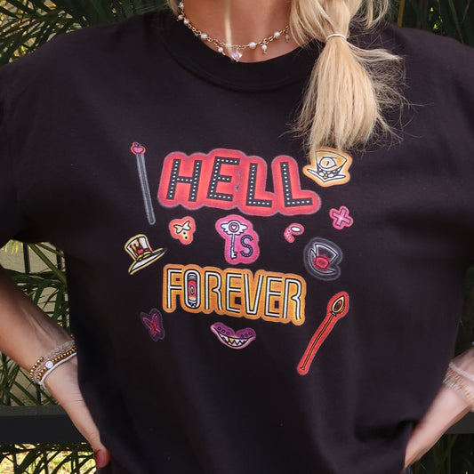 Hell Is Forever T-Shirt